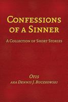 Confessions of a Sinner 1434969754 Book Cover