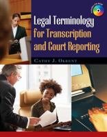 Legal Terminology for Transcription and Court Reporting 1418060852 Book Cover