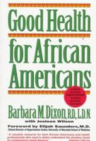 The Good Health for African Americans 0517591707 Book Cover