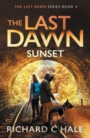 The Last Dawn: Sunset (The Last Dawn Series) B0GS148NM3 Book Cover