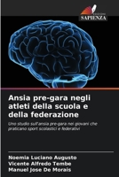 Ansia pre-gara negli atleti della scuola e della federazione 6207289021 Book Cover