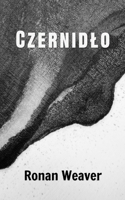 Czernidlo (Polish Edition) 8397783806 Book Cover