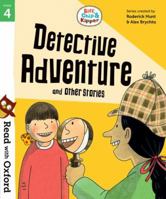 Read with Oxford: Stage 4: Biff, Chip and Kipper: Detective Adventure and Other Stories 0192764276 Book Cover