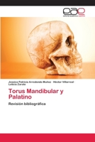 Torus Mandibular y Palatino 6202128178 Book Cover