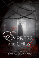 Empress and Child 163476112X Book Cover