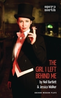 The Girl I Left Behind Me 1849431973 Book Cover