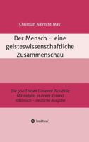 Der Mensch - eine geisteswissenschaftliche Zusammenschau 374398590X Book Cover