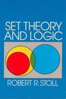 Set Theory and Logic 0486638294 Book Cover