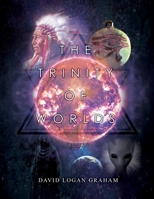 The Trinity of Worlds Book 1 null Book Cover