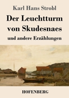 Der Leuchtturm von Skudesnaes: und andere Erz�hlungen 3743743388 Book Cover