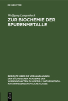 Zur Biochemie der Spurenmetalle 3112583434 Book Cover