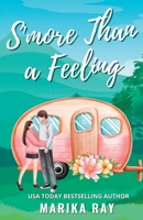 S'more Than a Feeling 1950141640 Book Cover