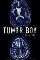 Tumor Boy 1964037700 Book Cover