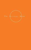 The Orange Book - Ode to Pleasure 8799557932 Book Cover