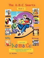 The A-B-C Smarts: Book 2 1449045758 Book Cover