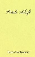 Petals Adrift 1805670913 Book Cover