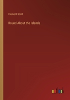 Round About the Islands 3368836064 Book Cover