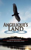 Angelique's Land 1453864849 Book Cover