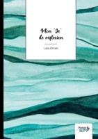Mon Je de réflexion 238591039X Book Cover