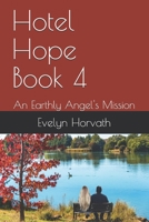 Hotel Hope Book 4 1792794088 Book Cover