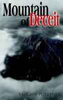 Mountain of Deceit 1420878573 Book Cover