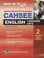 CAHSEE English Language Arts (REA) - The Best Test Prep for the California High School Exit Exam 0738600016 Book Cover