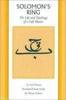 Solomon's Ring: The Life and Teachings of a Sufi Master: The Life and Teachings of a Sufi Master (Sacred Literature Series) 0761989846 Book Cover