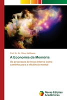A Economia da Memória (Portuguese Edition) 3639618238 Book Cover