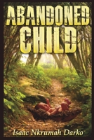 Abandoned Child 1684112656 Book Cover
