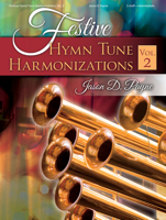 Festive Hymn Tune Harmonizations, Vol. 2 0787767999 Book Cover