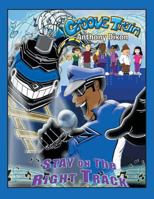 Groove Train: Stay on the Right Track 1524537047 Book Cover