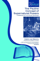 The Pauline Concept of Supernatural Powers 1842275321 Book Cover