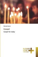 Gospel: Gospel for today 613784904X Book Cover