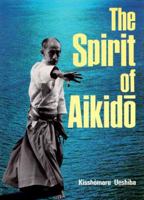 The Spirit of Aikido 0870118501 Book Cover