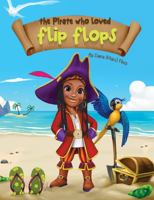 The Pirate Who Loved Flip Flops 0578791420 Book Cover