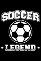 Soccer Legend: Lined A5 Notebook for Sports & Outdoor Journal 1698531346 Book Cover