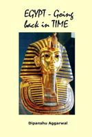Egypt - Going back in Time 138750682X Book Cover