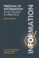 Freedom of Information in Scotland in Practice 1845861221 Book Cover