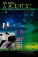 On Being a Scientist: A Guide to Responsible Conduct in Research 0309119707 Book Cover