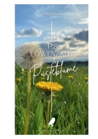 P.S. Löwenzahn & Pusteblume (German Edition) 3987490152 Book Cover