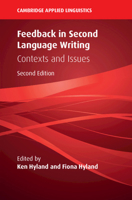 Feedback in Second Language Writing: Contexts and Issues 0521672589 Book Cover