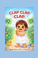 CLAP CLAP CLAP B0GD27422N Book Cover