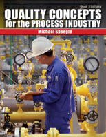 Quality Concepts for the Process Industry 1435482441 Book Cover
