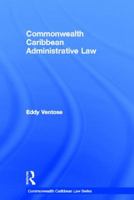 Commonwealth Caribbean Administrative Law 0415538742 Book Cover