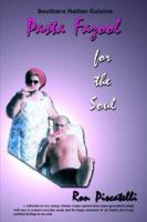 Pasta Fazool for the Soul 1410722538 Book Cover