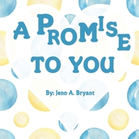 A Promise To You 1696094798 Book Cover