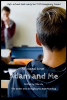 Adam and Me B0CTLV68ST Book Cover