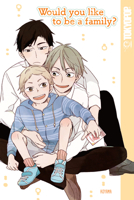 Would You Like To Be A Family? 142786845X Book Cover