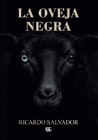 La Oveja Negra (Spanish Edition) 9917054375 Book Cover
