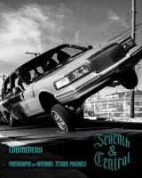 Seventh and Central: New Mexico Lowriders 0826369243 Book Cover